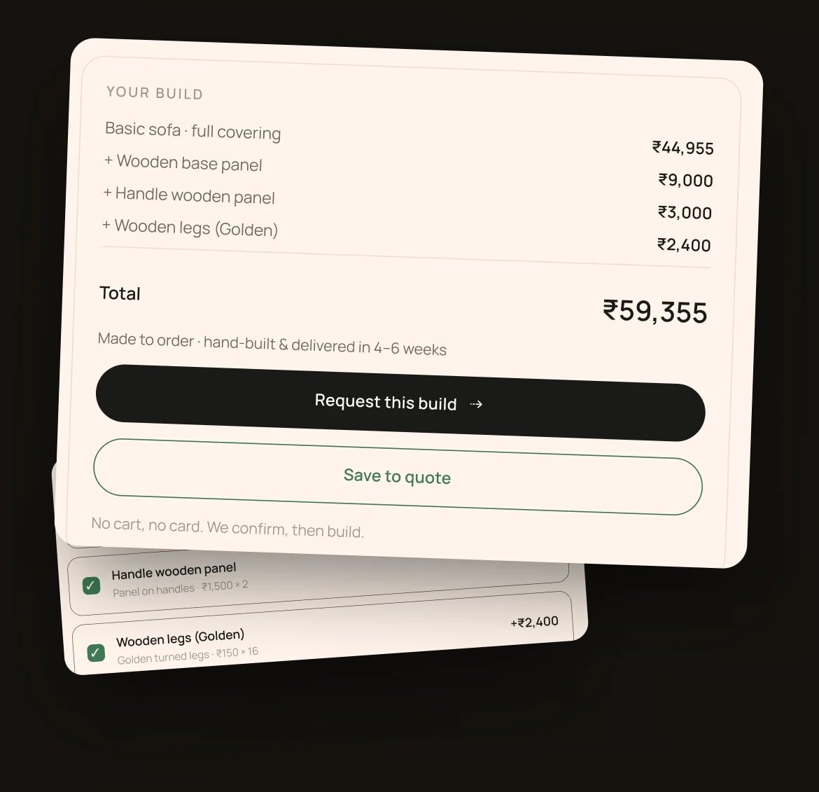 The build summary: basic sofa and three add-ons, a total of ₹59,355, and the buttons to request the build or save it to a quote; The add-ons list: wooden base panel, handle wooden panel and golden wooden legs